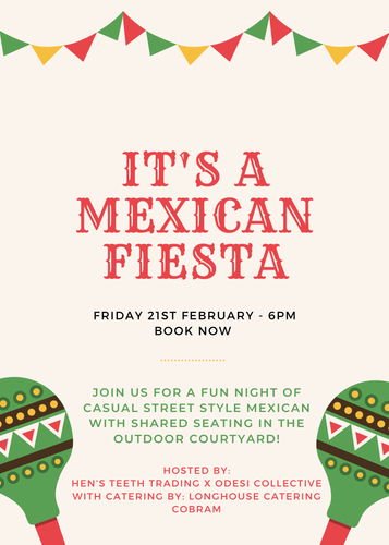 Mexican Fiesta Friday 21st February